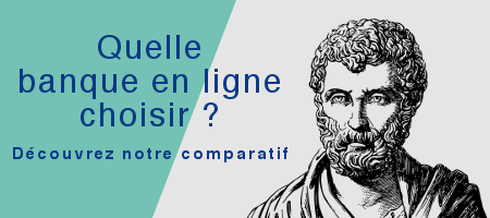 Quelle banque en ligne choisir ? Découvrez notre comparatif.