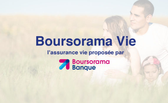 Avis assurance vie Boursorama Vie