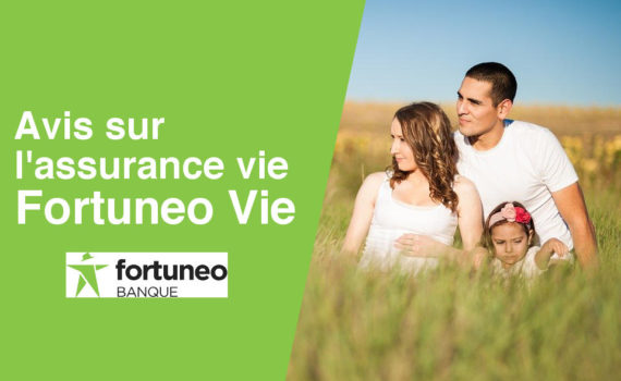 Avis Fortuneo Vie assurance vie frais performance