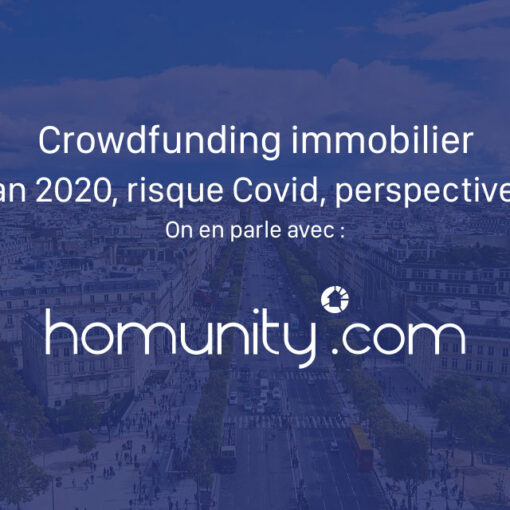 Crowdfunding immobilier bilan 2020 risque Covid performance