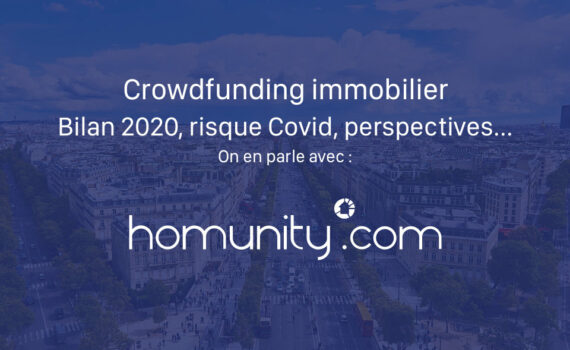 Crowdfunding immobilier bilan 2020 risque Covid performance