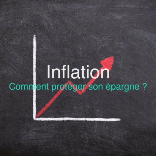 Inflation : comment protéger son épargne ?