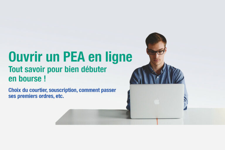 Ouvrir un PEA en ligne comment bien débuter
