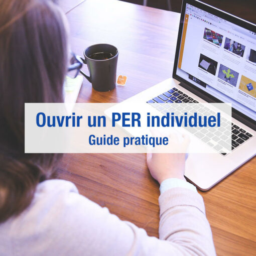 Ouvrir un PER individuel en ligne