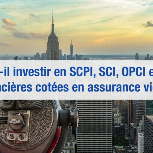 Investir immobilier assurance vie