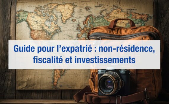 investissement et expatriation