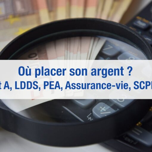 Où placer son argent