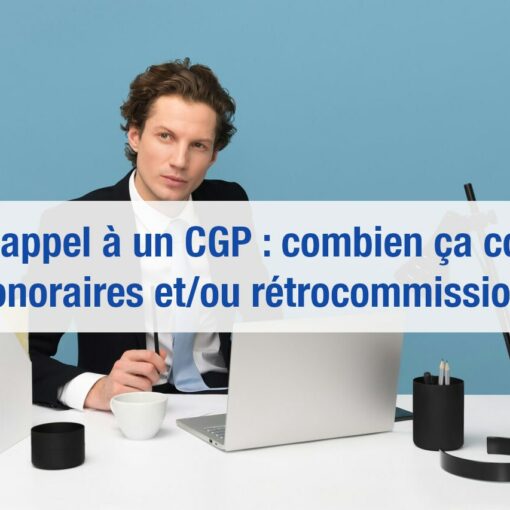 combien coute un conseiller en gestion de patrimoine