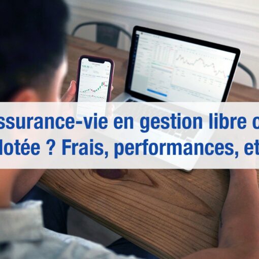 assurance vie gestion libre ou pilotée