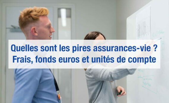 quelles sont les pires assurances vie