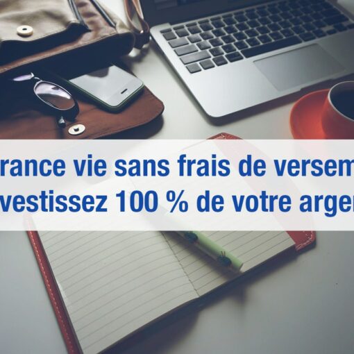 assurance vie sans frais de versement