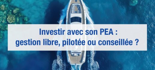 PEA gestion libre ou pilotée