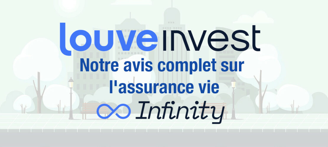 Avis Louve Invest Infinity assurance vie