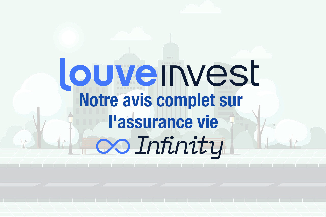 Avis Louve Invest Infinity assurance vie
