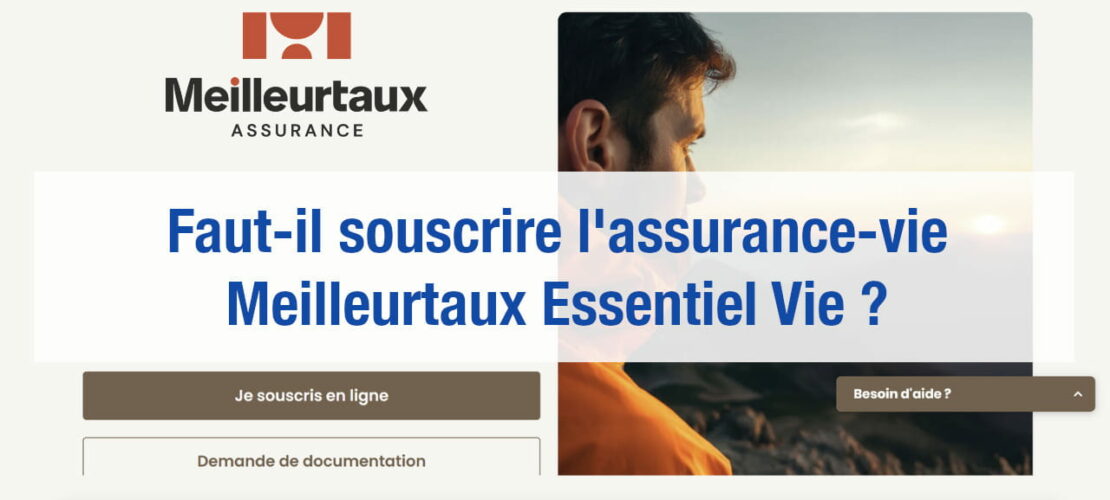 avis meilleurtaux essentiel vie