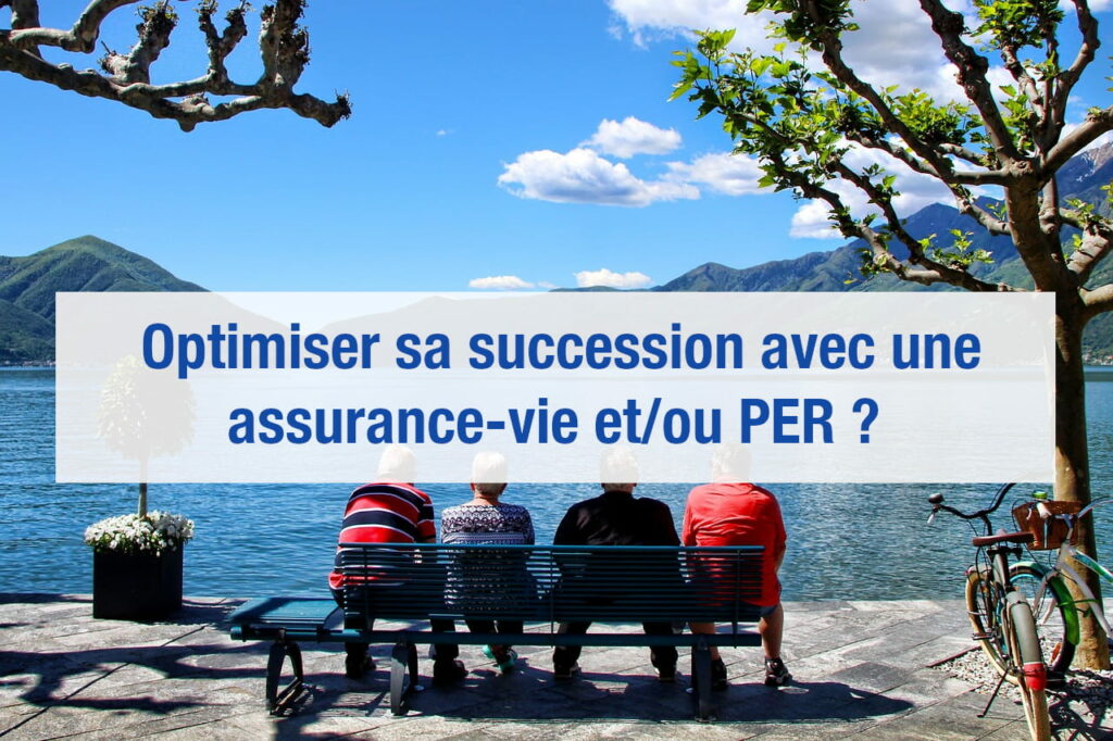 PER ou assurance vie à la succession : fiscalité, abattements et règle ...