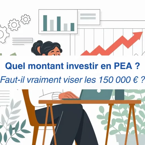Combien investir en PEA