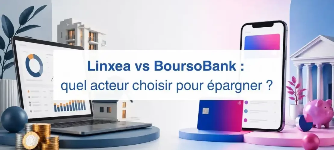Linxea ou BoursoBank