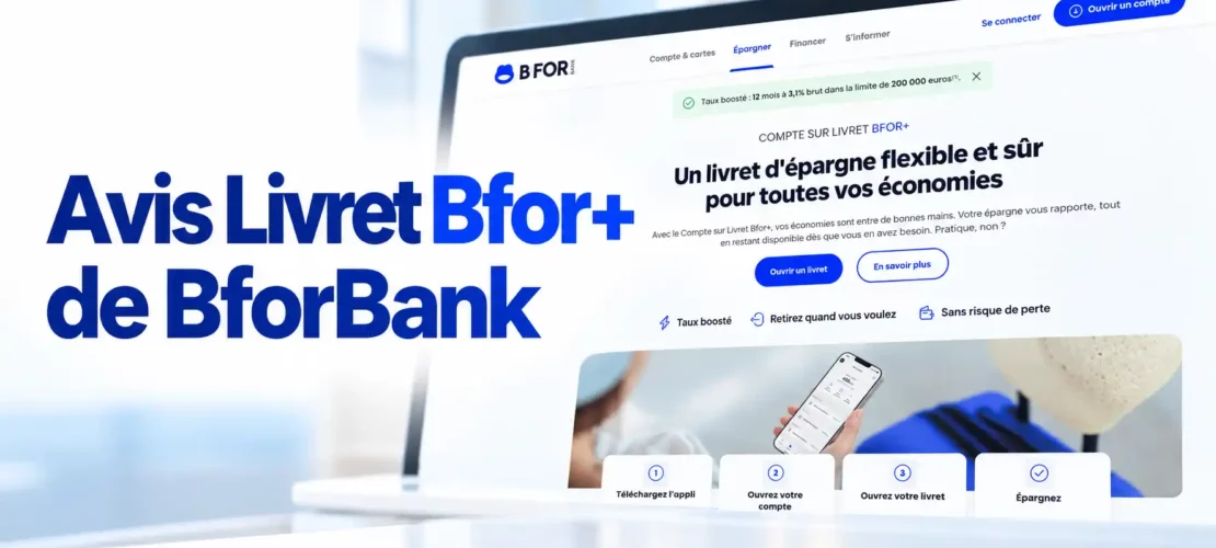 Avis sur le Livret Bfor+ de BforBank